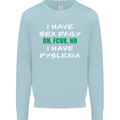 I Have Sex Daily Dyslexia Funny Slogan Mens Sweatshirt Jumper Light Blue
