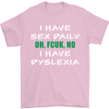 I Have Sex Daily Dyslexia Funny Slogan Mens T-Shirt Cotton Gildan Light Pink
