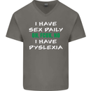 I Have Sex Daily Dyslexia Funny Slogan Mens V-Neck Cotton T-Shirt Charcoal