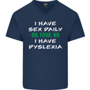 I Have Sex Daily Dyslexia Funny Slogan Mens V-Neck Cotton T-Shirt Navy Blue