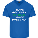 I Have Sex Daily Dyslexia Funny Slogan Mens V-Neck Cotton T-Shirt Royal Blue