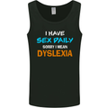 I Have Sex Daily Dyslexia Funny Slogan Mens Vest Tank Top Black