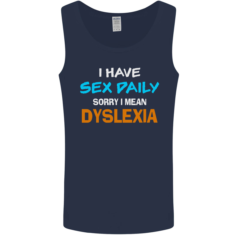 I Have Sex Daily Dyslexia Funny Slogan Mens Vest Tank Top Navy Blue
