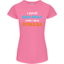 I Have Sex Daily Dyslexia Funny Slogan Womens Petite Cut T-Shirt Azalea