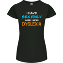 I Have Sex Daily Dyslexia Funny Slogan Womens Petite Cut T-Shirt Black