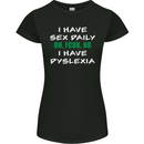 I Have Sex Daily Dyslexia Funny Slogan Womens Petite Cut T-Shirt Black