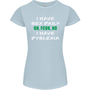 I Have Sex Daily Dyslexia Funny Slogan Womens Petite Cut T-Shirt Light Blue