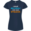 I Have Sex Daily Dyslexia Funny Slogan Womens Petite Cut T-Shirt Navy Blue