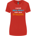I Have Sex Daily Dyslexia Funny Slogan Womens Wider Cut T-Shirt Red
