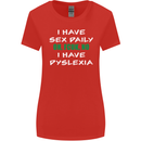 I Have Sex Daily Dyslexia Funny Slogan Womens Wider Cut T-Shirt Red