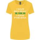 I Have Sex Daily Dyslexia Funny Slogan Womens Wider Cut T-Shirt Yellow