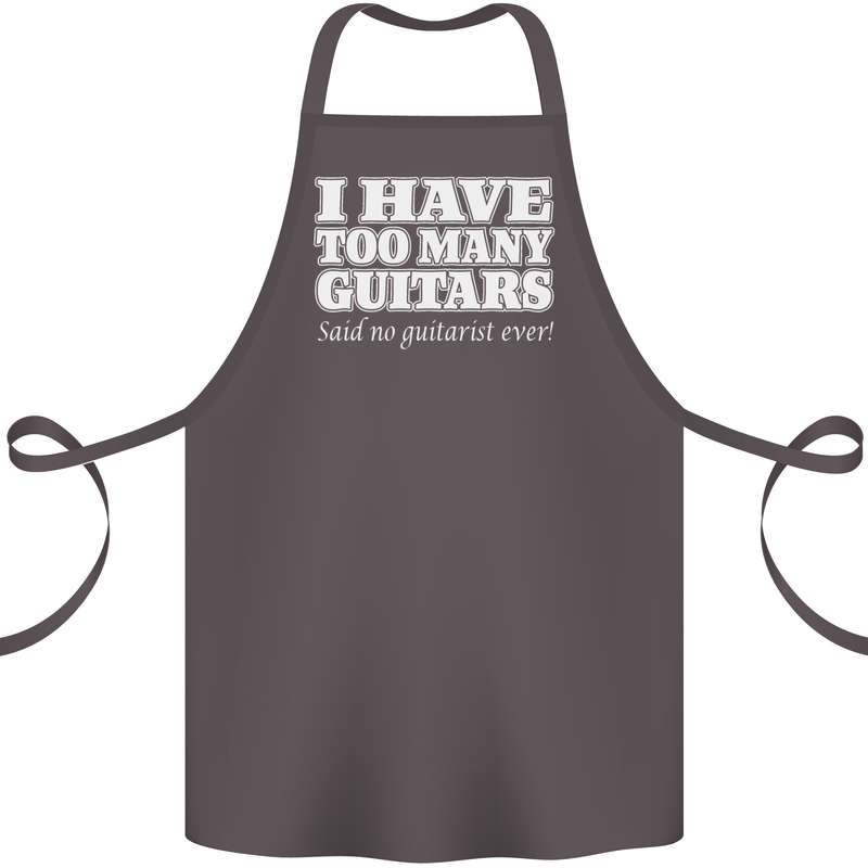 I Have Too Many Guitars Funny Guitarist Cotton Apron 100% Organic Dark Grey