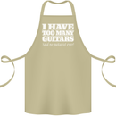 I Have Too Many Guitars Funny Guitarist Cotton Apron 100% Organic Khaki