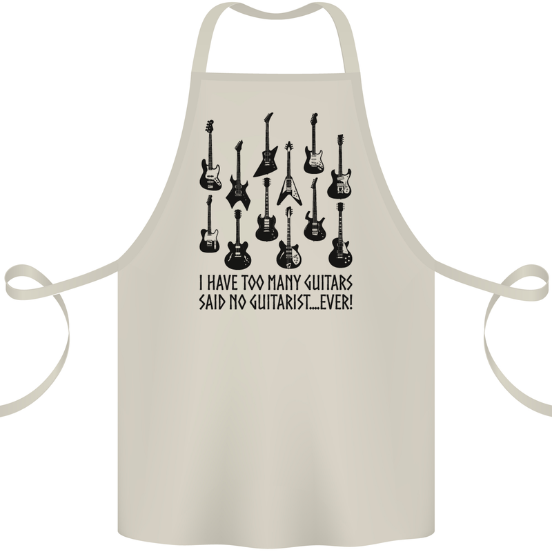 I Have Too Many Guitars Funny Guitarist Cotton Apron 100% Organic Natural