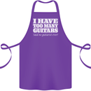 I Have Too Many Guitars Funny Guitarist Cotton Apron 100% Organic Purple