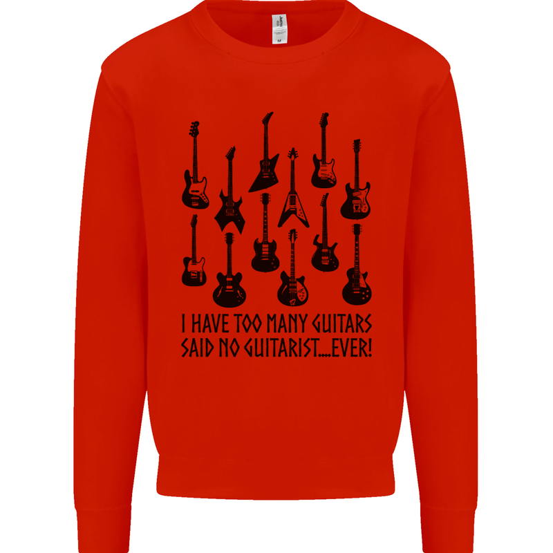 I Have Too Many Guitars Funny Guitarist Kids Sweatshirt Jumper Bright Red