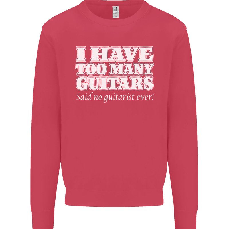 I Have Too Many Guitars Funny Guitarist Kids Sweatshirt Jumper Heliconia