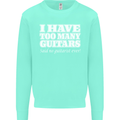 I Have Too Many Guitars Funny Guitarist Kids Sweatshirt Jumper Peppermint