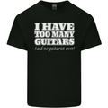 I Have Too Many Guitars Funny Guitarist Kids T-Shirt Childrens Black