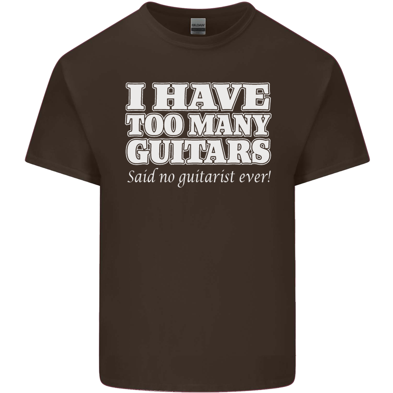 I Have Too Many Guitars Funny Guitarist Kids T-Shirt Childrens Chocolate