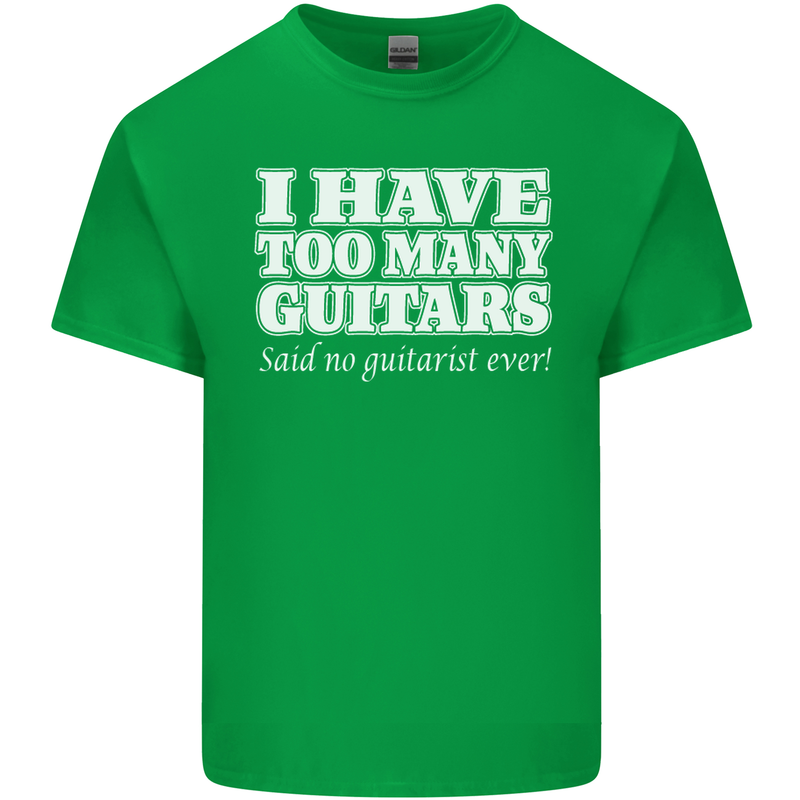 I Have Too Many Guitars Funny Guitarist Kids T-Shirt Childrens Irish Green