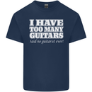 I Have Too Many Guitars Funny Guitarist Kids T-Shirt Childrens Navy Blue