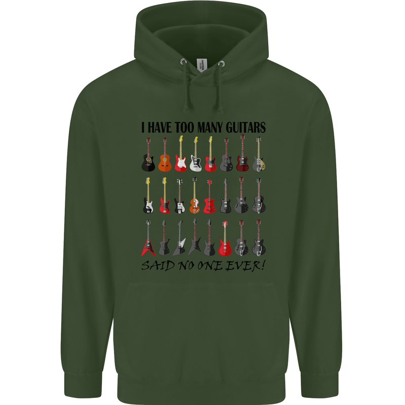 I Have Too Many Guitars Funny Guitarist Mens 80% Cotton Hoodie Forest Green