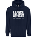 I Have Too Many Guitars Funny Guitarist Mens 80% Cotton Hoodie Navy Blue