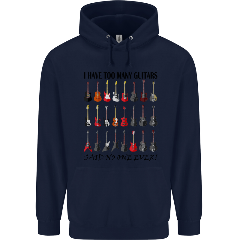 I Have Too Many Guitars Funny Guitarist Mens 80% Cotton Hoodie Navy Blue