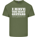 I Have Too Many Guitars Funny Guitarist Mens Cotton T-Shirt Tee Top Military Green