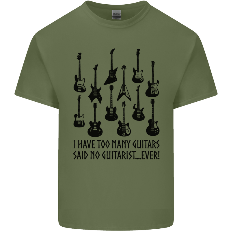 I Have Too Many Guitars Funny Guitarist Mens Cotton T-Shirt Tee Top Military Green