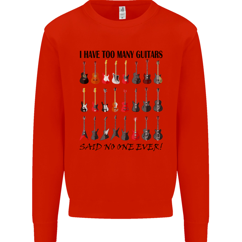 I Have Too Many Guitars Funny Guitarist Mens Sweatshirt Jumper Bright Red