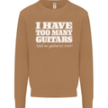 I Have Too Many Guitars Funny Guitarist Mens Sweatshirt Jumper Caramel Latte
