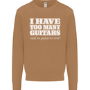 I Have Too Many Guitars Funny Guitarist Mens Sweatshirt Jumper Caramel Latte