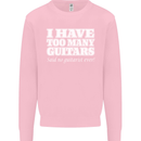 I Have Too Many Guitars Funny Guitarist Mens Sweatshirt Jumper Light Pink