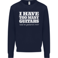 I Have Too Many Guitars Funny Guitarist Mens Sweatshirt Jumper Navy Blue