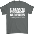 I Have Too Many Guitars Funny Guitarist Mens T-Shirt Cotton Gildan Charcoal