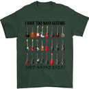 I Have Too Many Guitars Funny Guitarist Mens T-Shirt Cotton Gildan Forest Green