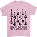 I Have Too Many Guitars Funny Guitarist Mens T-Shirt Cotton Gildan Light Pink