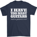 I Have Too Many Guitars Funny Guitarist Mens T-Shirt Cotton Gildan Navy Blue