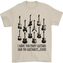 I Have Too Many Guitars Funny Guitarist Mens T-Shirt Cotton Gildan Sand