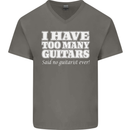 I Have Too Many Guitars Funny Guitarist Mens V-Neck Cotton T-Shirt Charcoal
