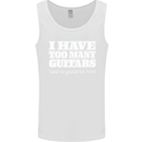 I Have Too Many Guitars Funny Guitarist Mens Vest Tank Top White