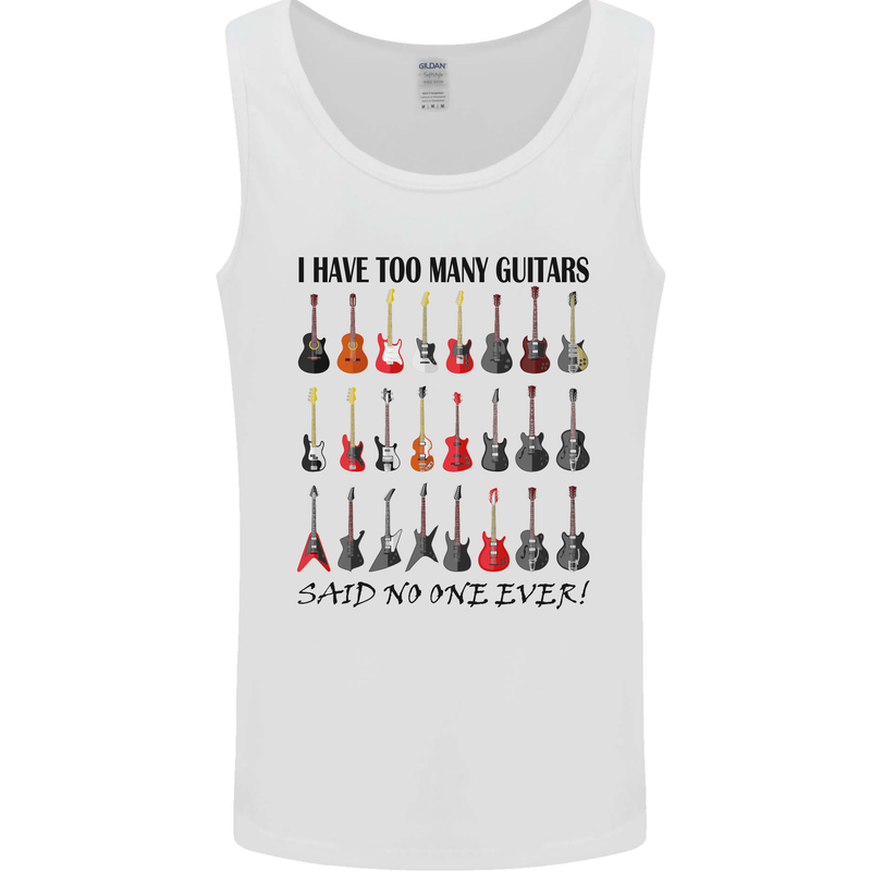 I Have Too Many Guitars Funny Guitarist Mens Vest Tank Top White