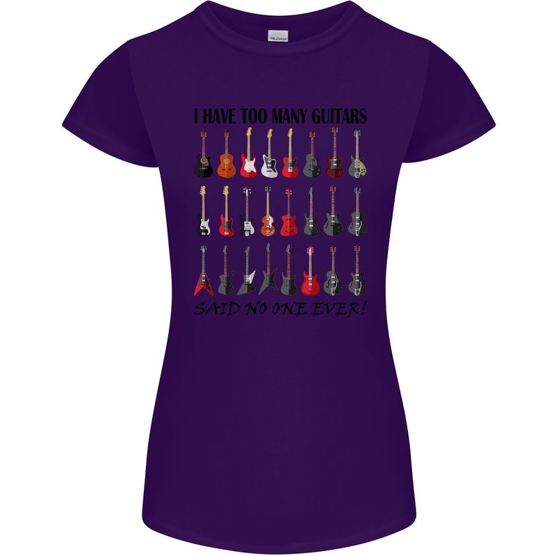 I Have Too Many Guitars Funny Guitarist Womens Petite Cut T-Shirt Purple