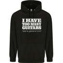 I Have Too Many Guitars Said No Guitarist Ever Childrens Kids Hoodie Black