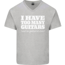 I Have Too Many Guitars Said No Guitarist Ever Mens V-Neck Cotton T-Shirt Sports Grey
