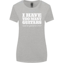 I Have Too Many Guitars Said No Guitarist Ever Womens Wider Cut T-Shirt Sports Grey