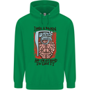 I Have a Brain and I'm Prepared to Use It Mens 80% Cotton Hoodie Irish Green