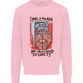 I Have a Brain and I'm Prepared to Use It Mens Sweatshirt Jumper Light Pink